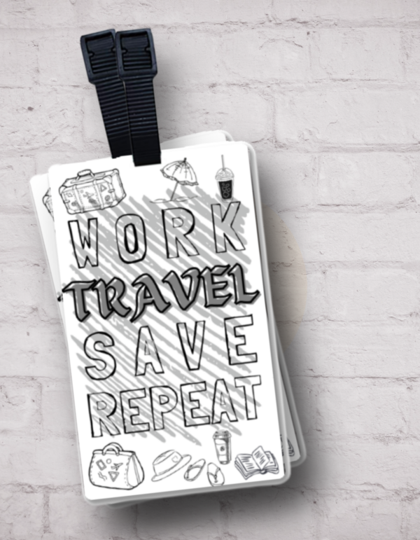 Work Travel Save Repeat