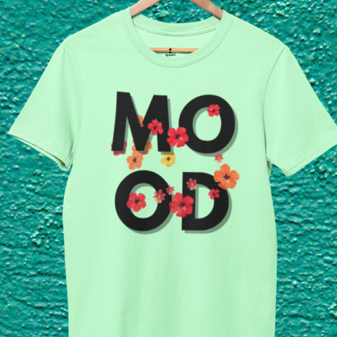 MOOD T-shirt – Bold typography graphic tee with hibiscus floral design for a stylish and relaxed vibe