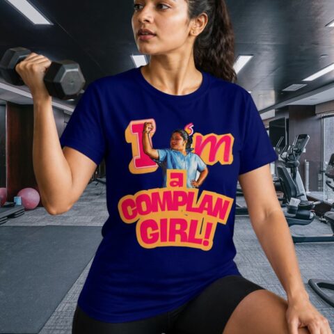 I'M A COMPLAN GIRL!